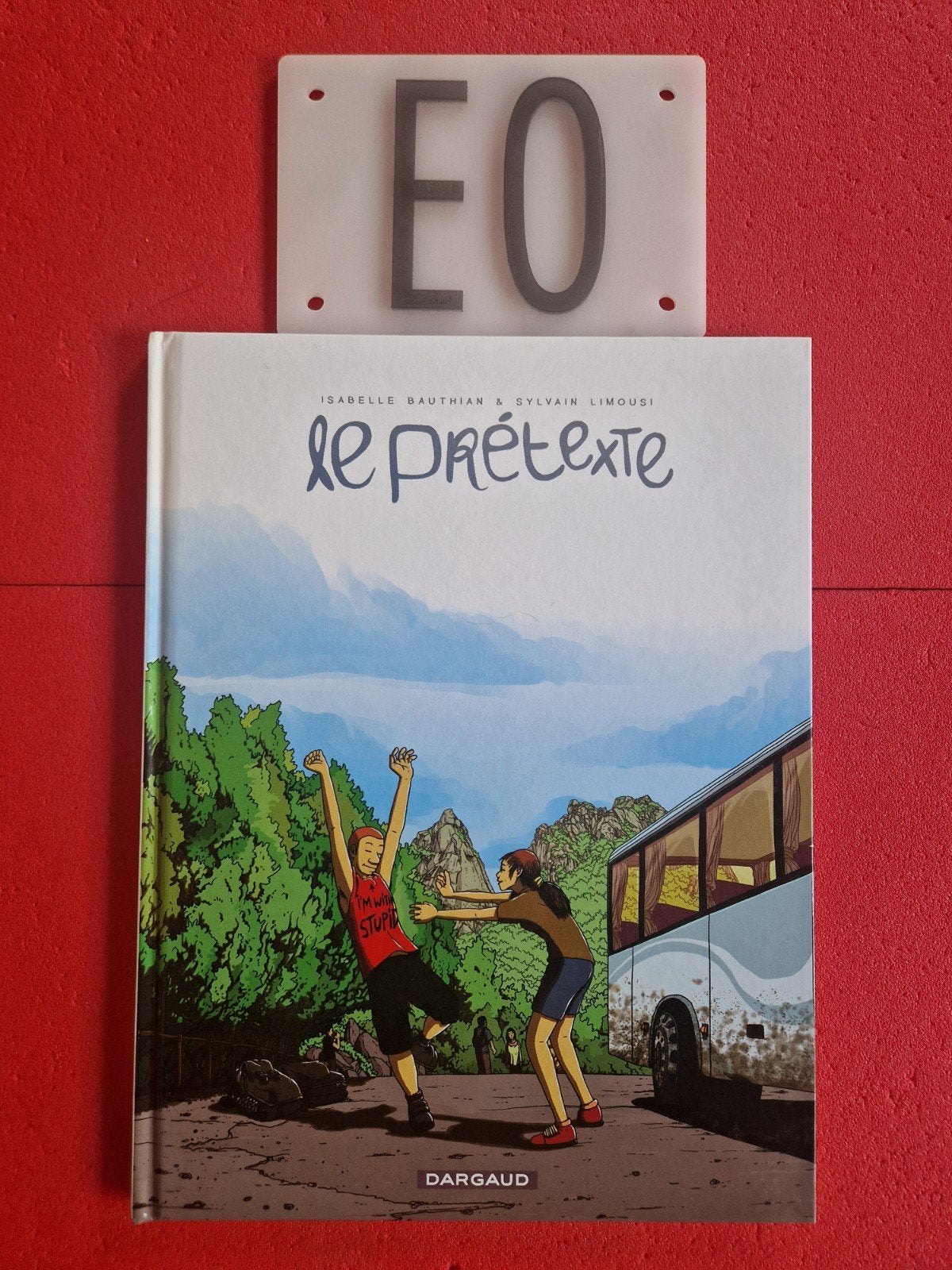 bd le prétexte, EO, Livres, BD, Enlèvement ou Envoi