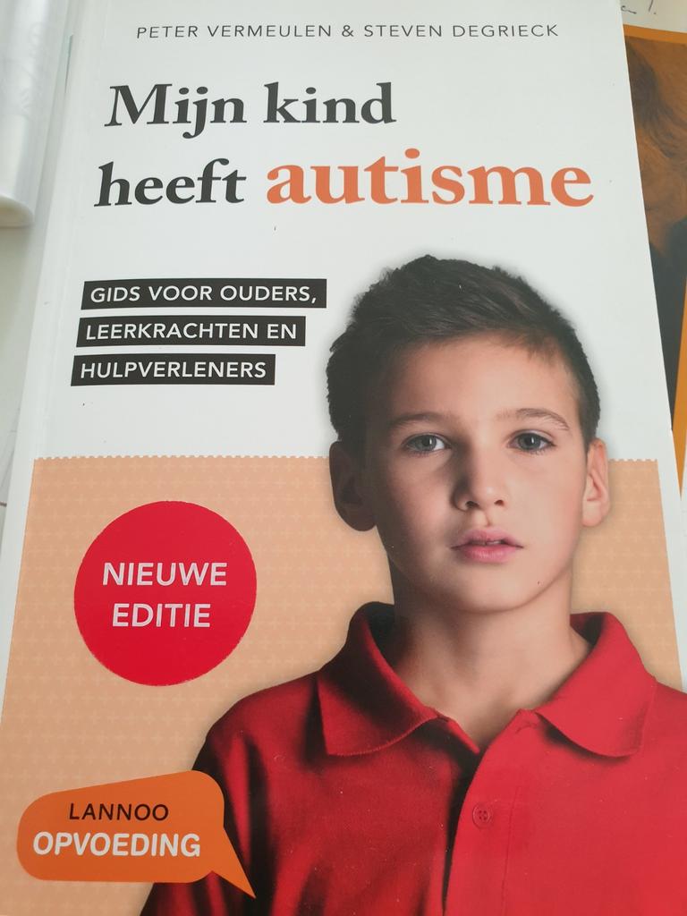 Steven Degrieck - Mijn kind heeft autisme. Editie 2015, Livres, Science, Comme neuf, Enlèvement ou Envoi