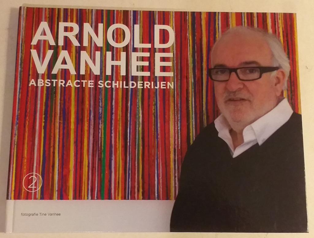 Arnold Vanhee: Abstracte schilderijen - 48pp., Boeken, Ophalen of Verzenden
