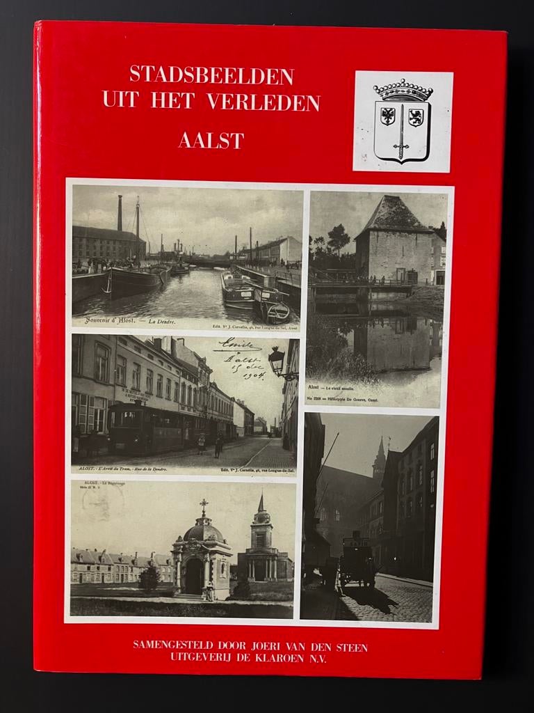 Stadsbeelden uit het verleden - Aalst Joeri van den Steen, Ophalen