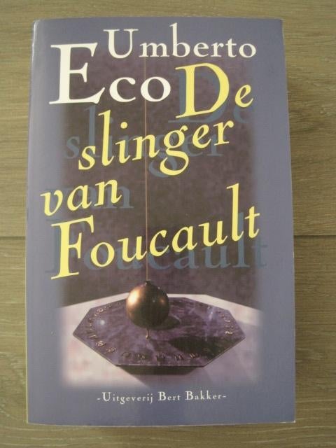 Boek De slinger van Foucault - Umberto Eco, Boeken, Ophalen of Verzenden, Gelezen, Umberto Eco