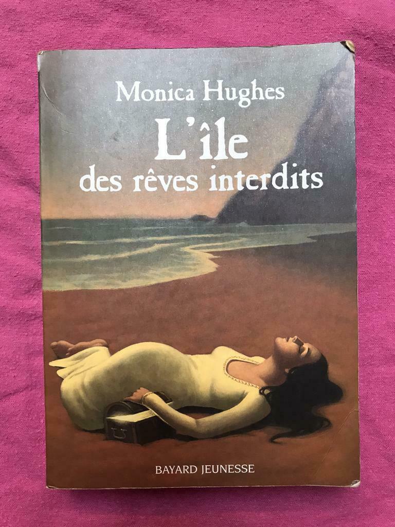 Livre « L’île des rêves interdits » Monica Hughes, Livres, Utilisé, Fiction général