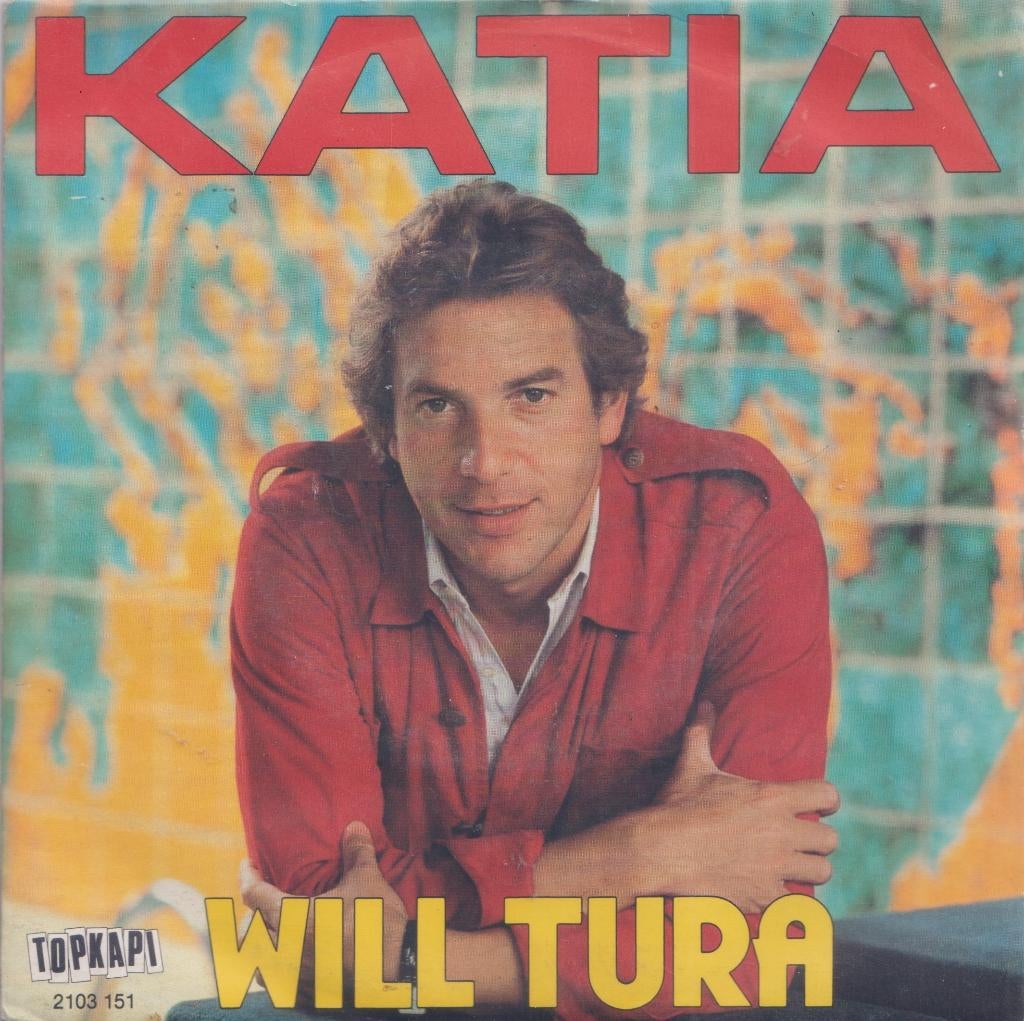 Will Tura – Katia / De deur staat altijd voor je open, Ophalen of Verzenden, Gebruikt, Nederlandstalig