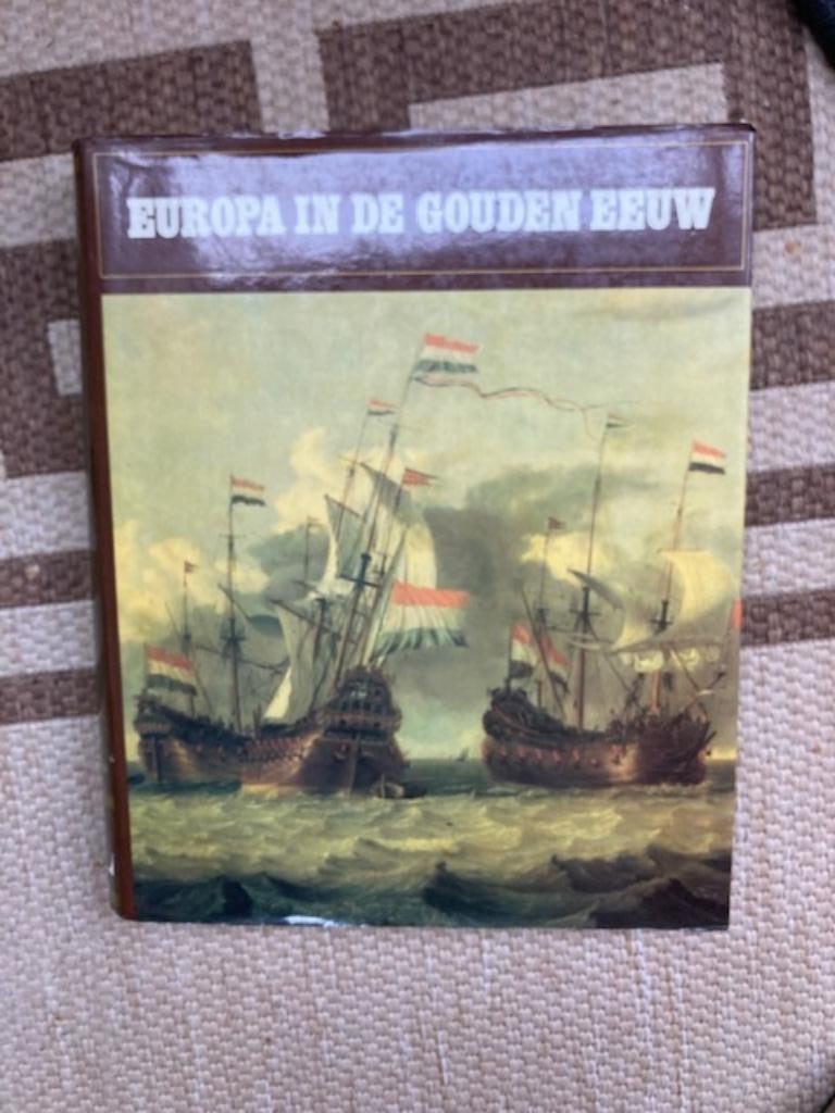 Europa in de gouden eeuw, Europa, Ophalen of Verzenden, Zo goed als nieuw, 17e en 18e eeuw
