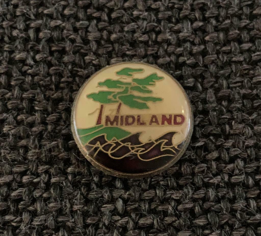 PIN - MIDLAND, Envoi, Utilisé, Autres sujets/thèmes, Insigne ou Pin's