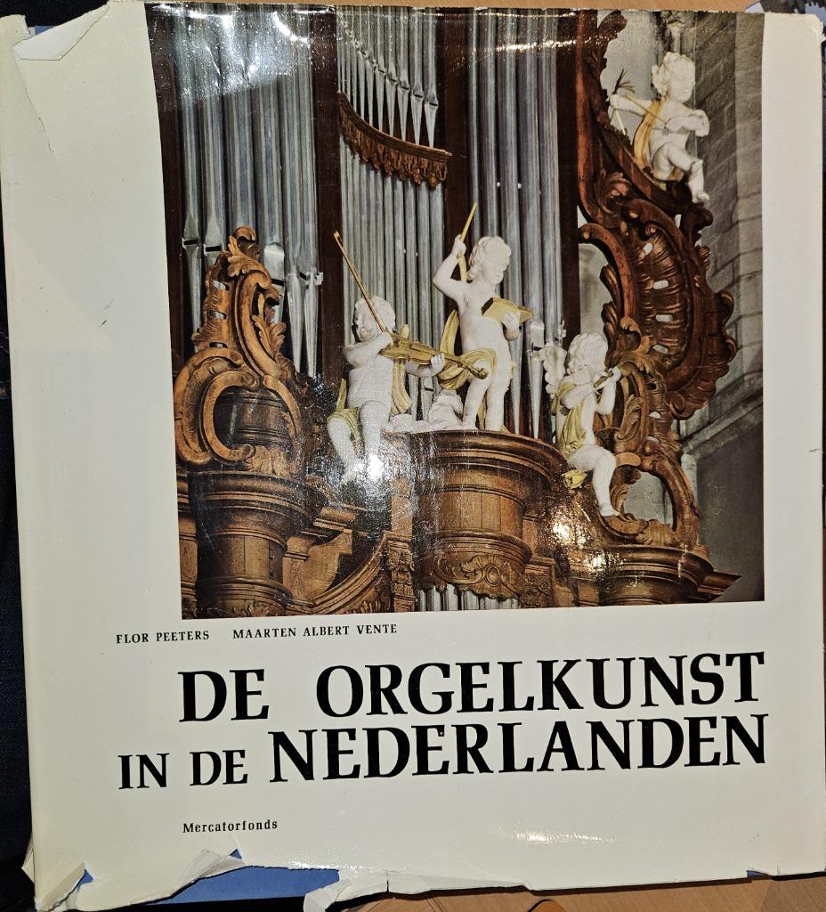De orgelkunst in de Nederlanden van de 16de tot de 18de eeuw, Gelezen, Instrument, Flor Peeters,, Ophalen of Verzenden
