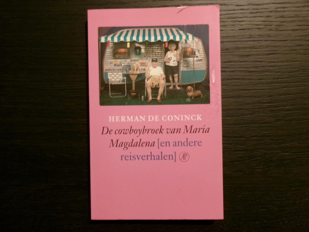 De cowboybroek van Maria Magdalena     -Herman de Coninck-, Ophalen of Verzenden, België