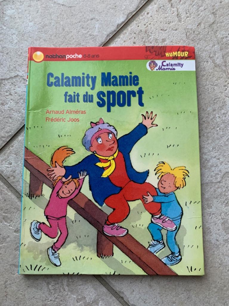 Livre pour enfants Calamity Mamie fait du sport d’Arnaud Alm, Boeken, Kinderboeken | Kleuters, Gelezen, Fictie algemeen, 5 of 6 jaar