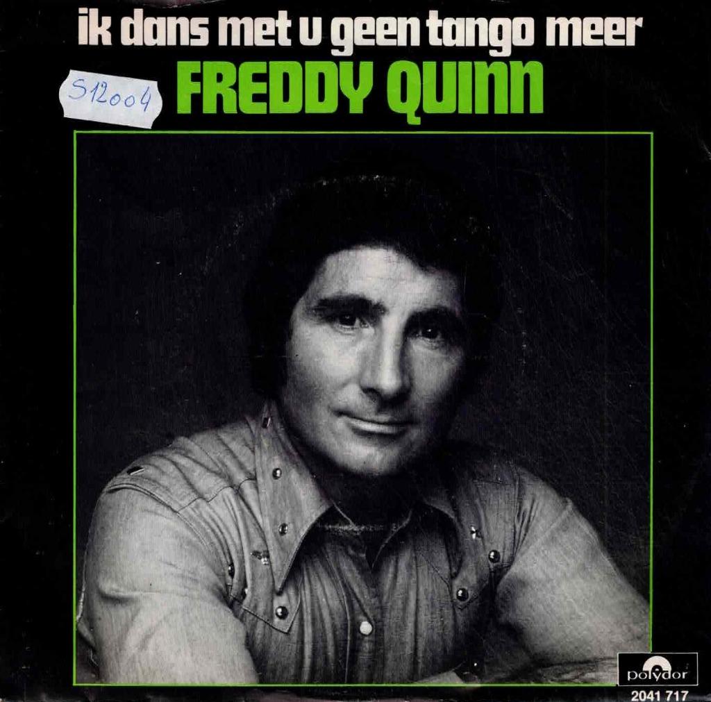 Vinyl, 7"   -   Freddy Quinn – Ik Dans Met U Geen Tango Meer, Enlèvement ou Envoi, Autres formats