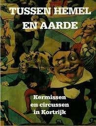 Parcs d'attractions et cirques à Courtrai, Enlèvement ou Envoi, Comme neuf, Christiaan Germonpré