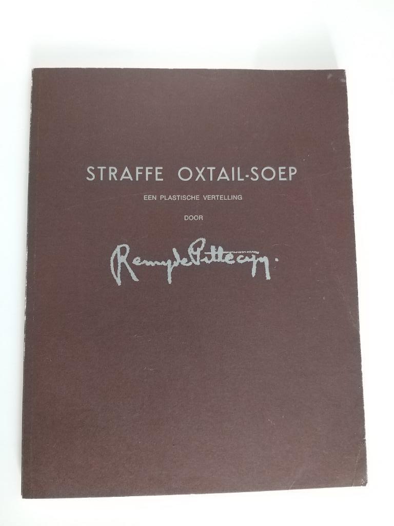Remy de Pillecyn , handgekleurde versie straffe oxtail-soep, Ophalen
