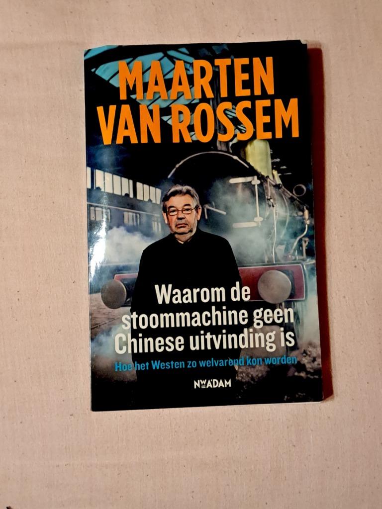Maarten van rossem - waarom de stoommachine geen chinese uit, Ophalen of Verzenden