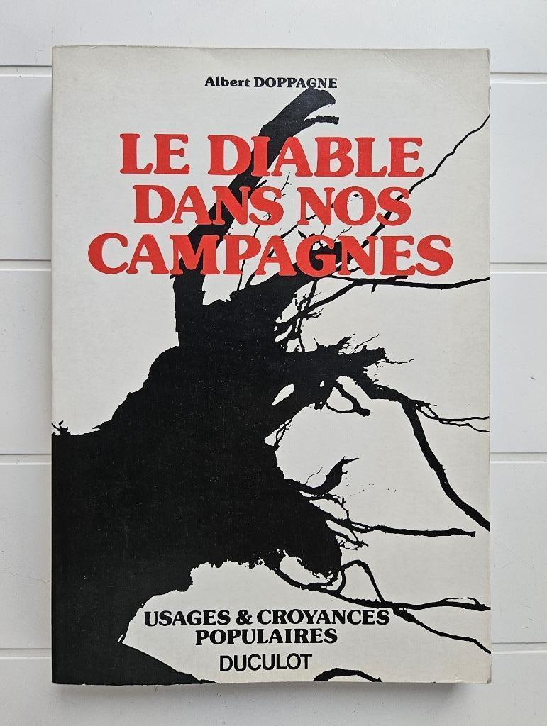Le diable dans nos campagnes : Wallonie - Champagne, Enlèvement ou Envoi, Utilisé, Albert Doppagne