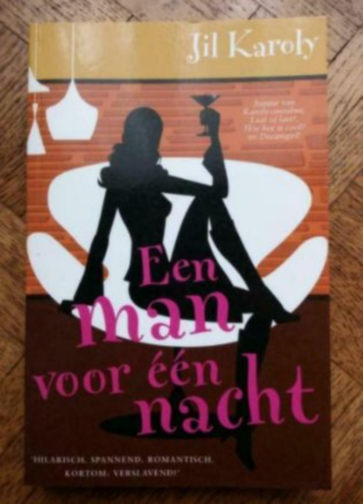 Jil Karoly: Een man voor een nacht, Boeken, Chicklit, Gelezen, Ophalen of Verzenden