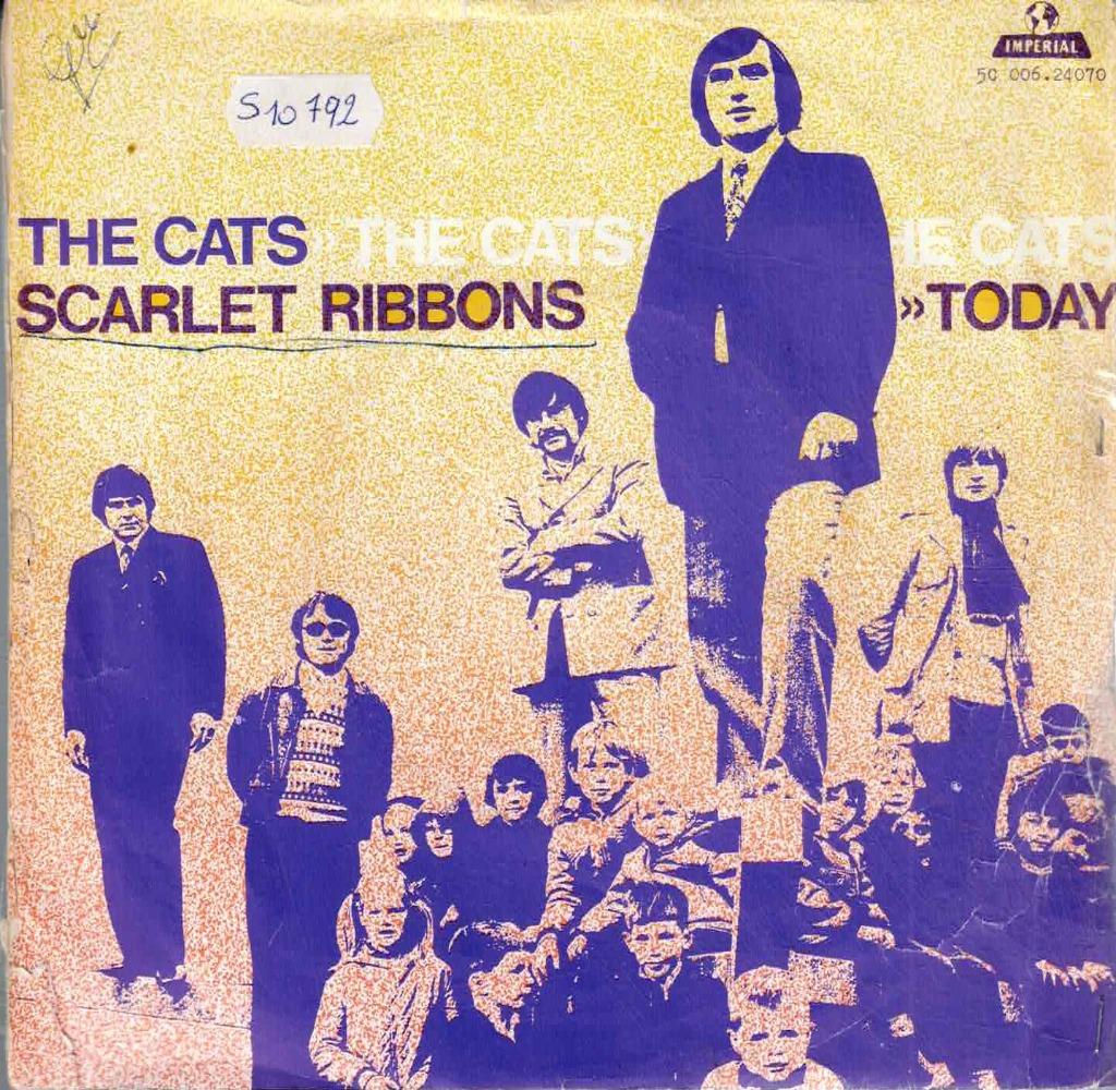 Vinyl, 7"   -   The Cats – Scarlet Ribbons / Today, Ophalen of Verzenden, Overige formaten