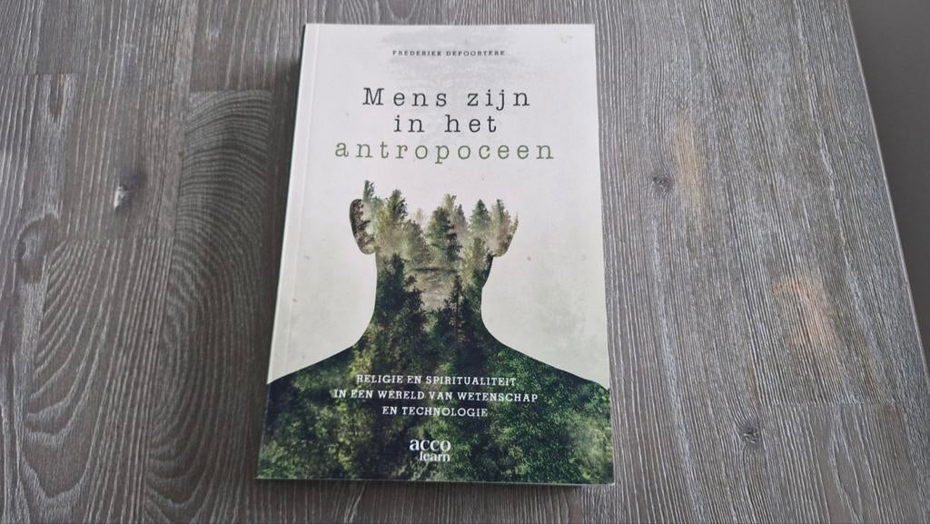 Frederiek Depoortere - Mens zijn in het Antropoceen, Enlèvement ou Envoi, Comme neuf, Frederiek Depoortere
