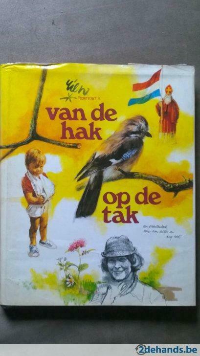 Van de hak op de tak - 3 boeken kopen = 4de boek gratis, Enlèvement ou Envoi, Utilisé