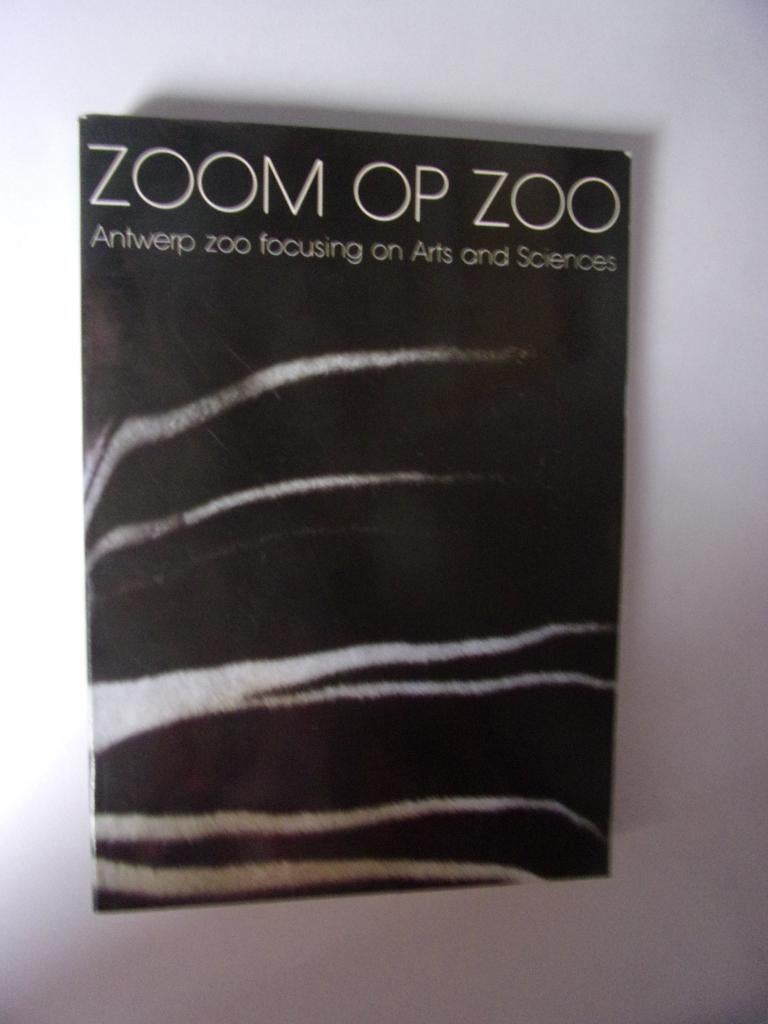 ZOOM OP ZOO (50 jaar tijdschrift zoo Antwerpen(art/sciences), Ophalen of Verzenden, Zo goed als nieuw