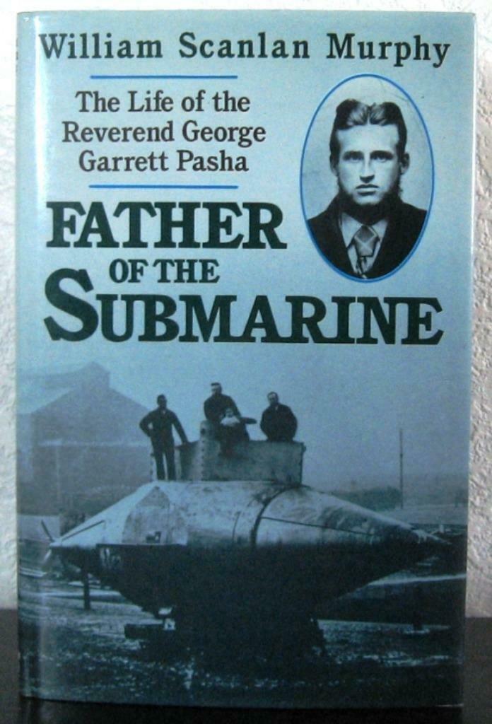 Father of the Submarine HC George Garrett Pasha Onderzeeërs, Ophalen of Verzenden, Gelezen