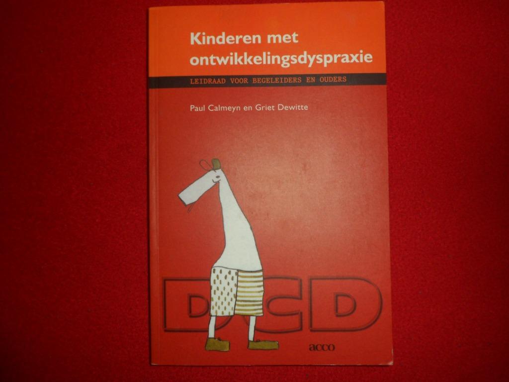 Kinderen met ontwikkelingsdyspraxie (DCD), P. Calmeyn & G. Dewitte, Enlèvement ou Envoi, Comme neuf, Autres sciences