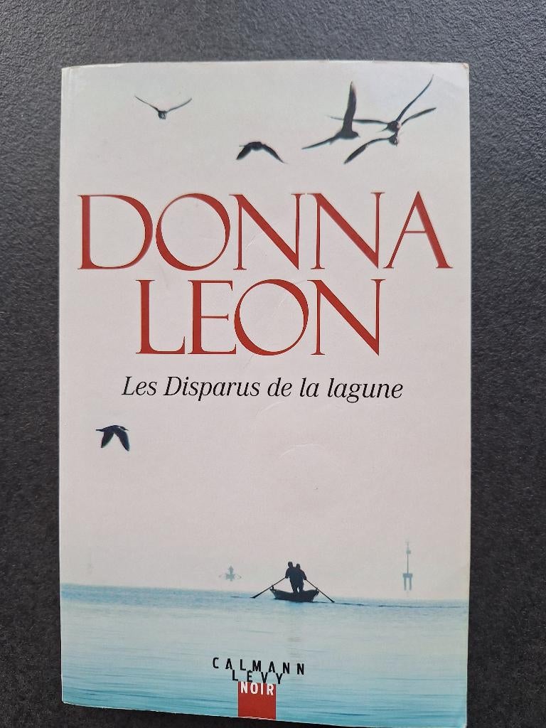 Donna Leon - Les disparus de la lagune, Enlèvement ou Envoi, Comme neuf, Donna Leon