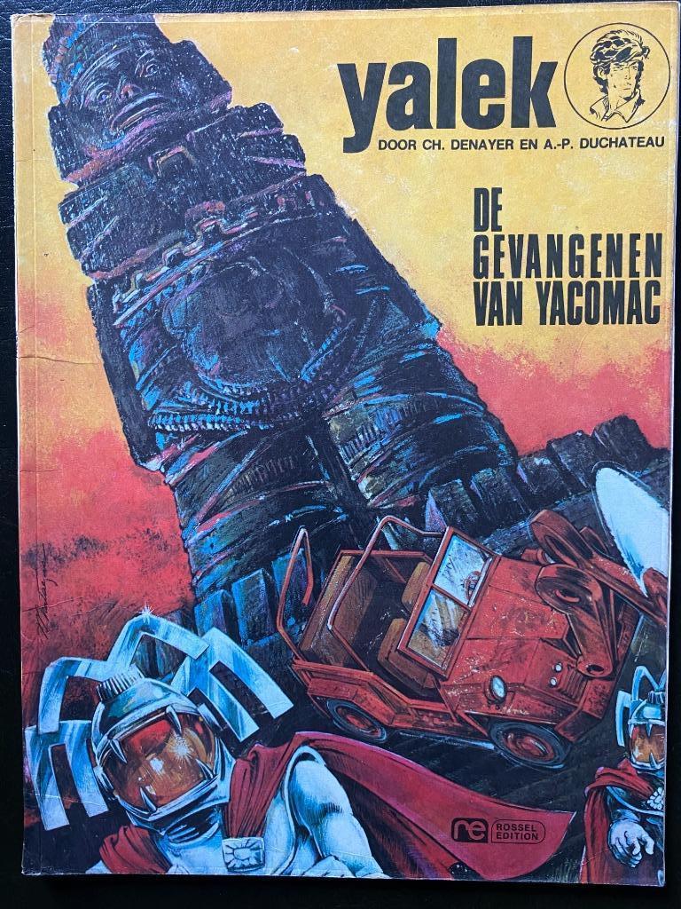 YALEK - ROSSEL -  De gevangenen van Yacomac, Christian Denayer, Enlèvement ou Envoi, Une BD, Utilisé