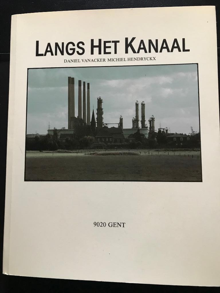 Langs Het Kanaal 9020 Gent, Boeken, Geschiedenis | Stad en Regio, Zo goed als nieuw, 17e en 18e eeuw, Ophalen