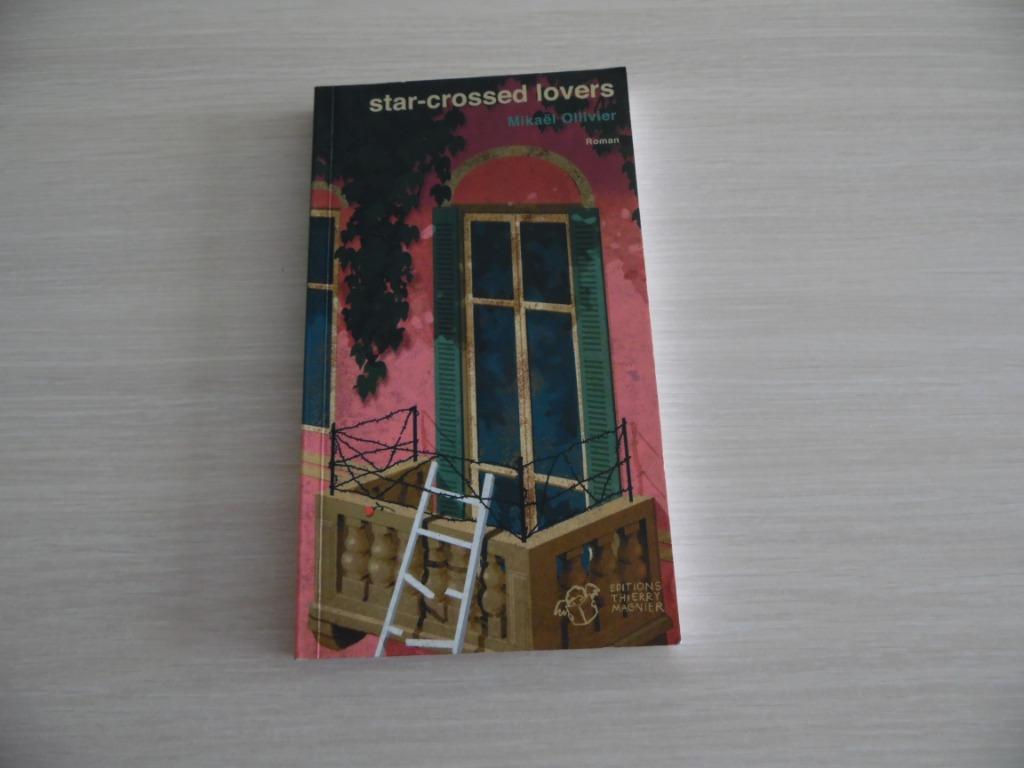 STAR-CROSSED  LOVERS      MIKAËL OLLIVIER, Boeken, Ophalen of Verzenden, Zo goed als nieuw, Fictie, Mickaël Ollivier