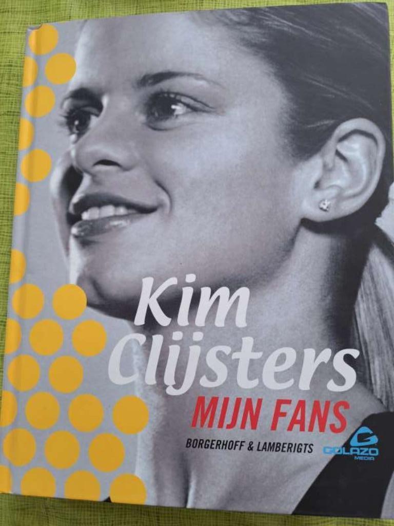 Boek Kim Clijsters mijn fans, Enlèvement ou Envoi, Comme neuf, Kim Clijsters, Autres sujets/thèmes