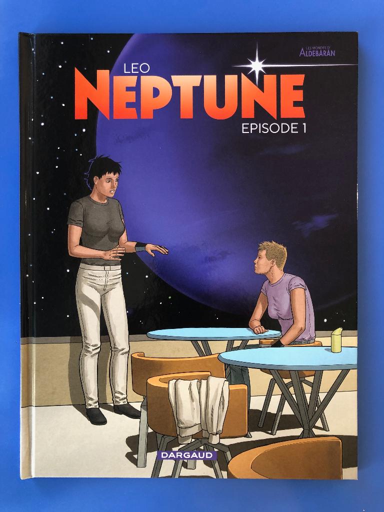 EO Aldebaran Neptune épisode 1 - Leo Dargaud 2022, Livres, BD, Une BD, Enlèvement, Neuf