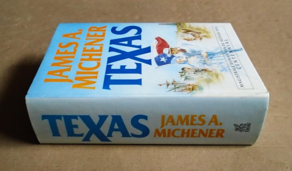 Texas - 1987 - James Albert Michener - 1e ned. druk - 1117p., Ophalen of Verzenden, Zo goed als nieuw, James Albert Michener