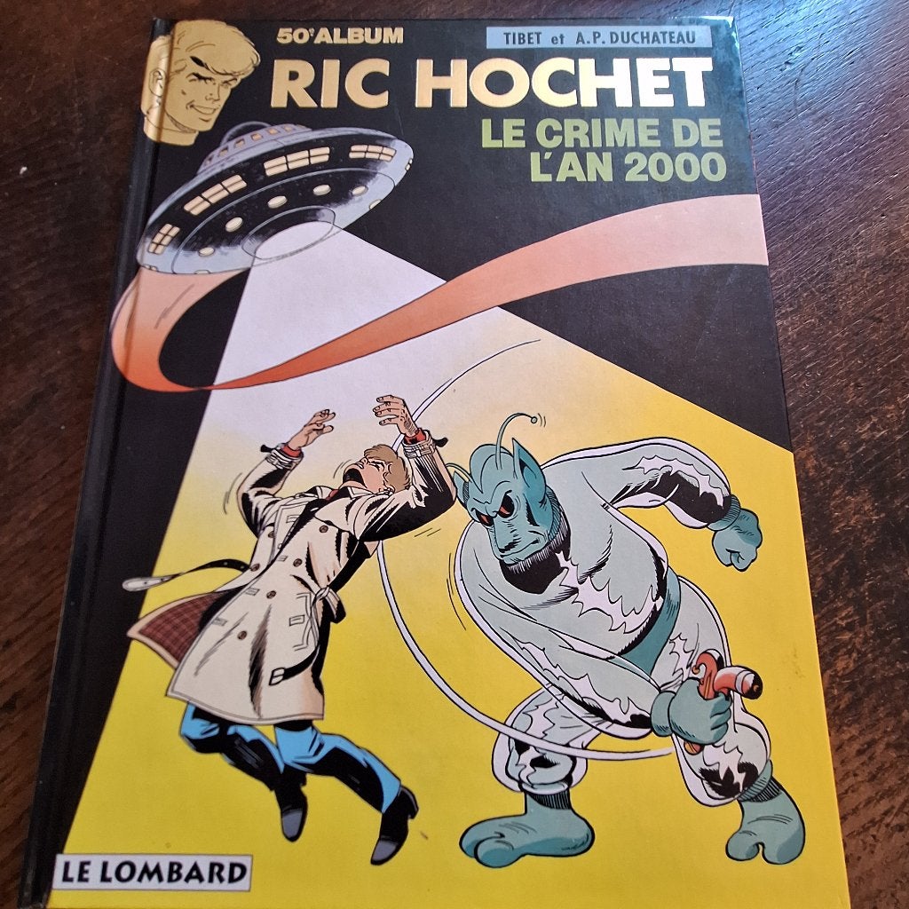 le crime de l'an 2000 ric hochet tibet et duchateau, Une BD, Utilisé, Tibet et A.P. Duchateau, Enlèvement ou Envoi