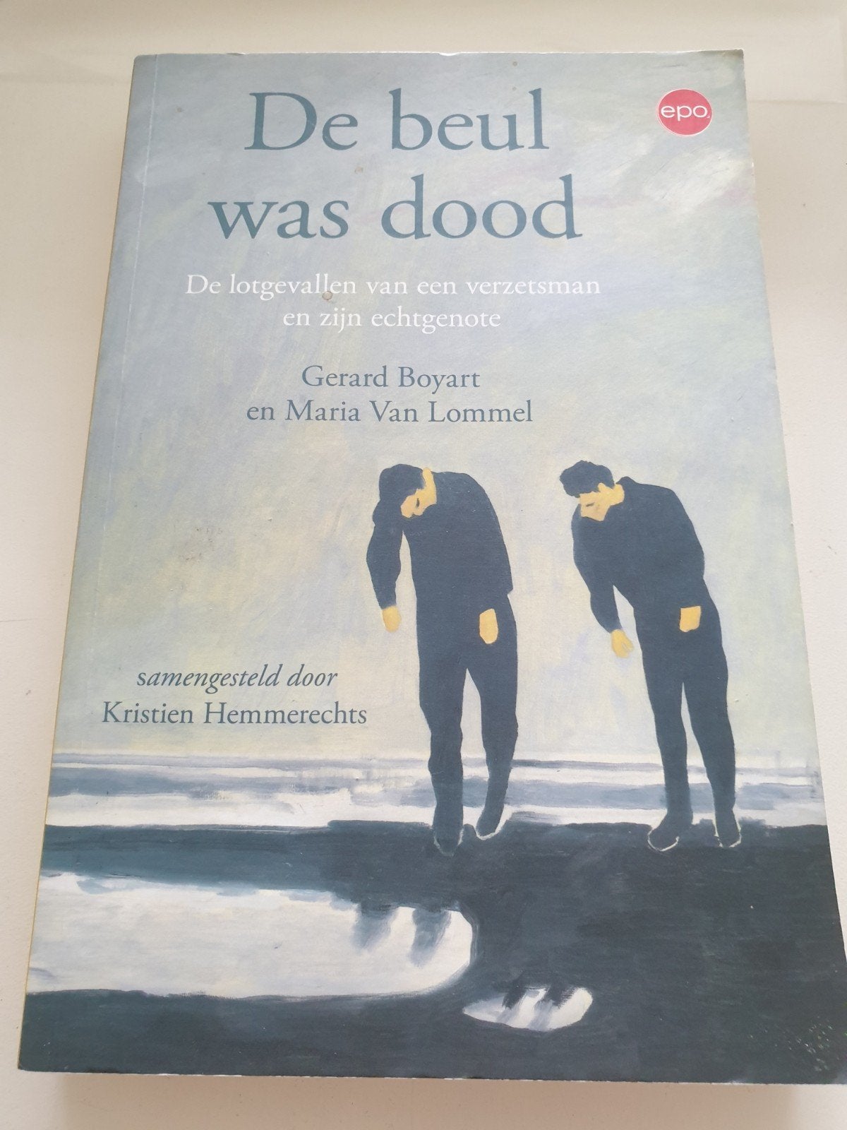 Gerard Boyart - De beul was dood, Boeken, Tweede Wereldoorlog, Gerard Boyart; Maria Van Lommel, Ophalen of Verzenden, Zo goed als nieuw