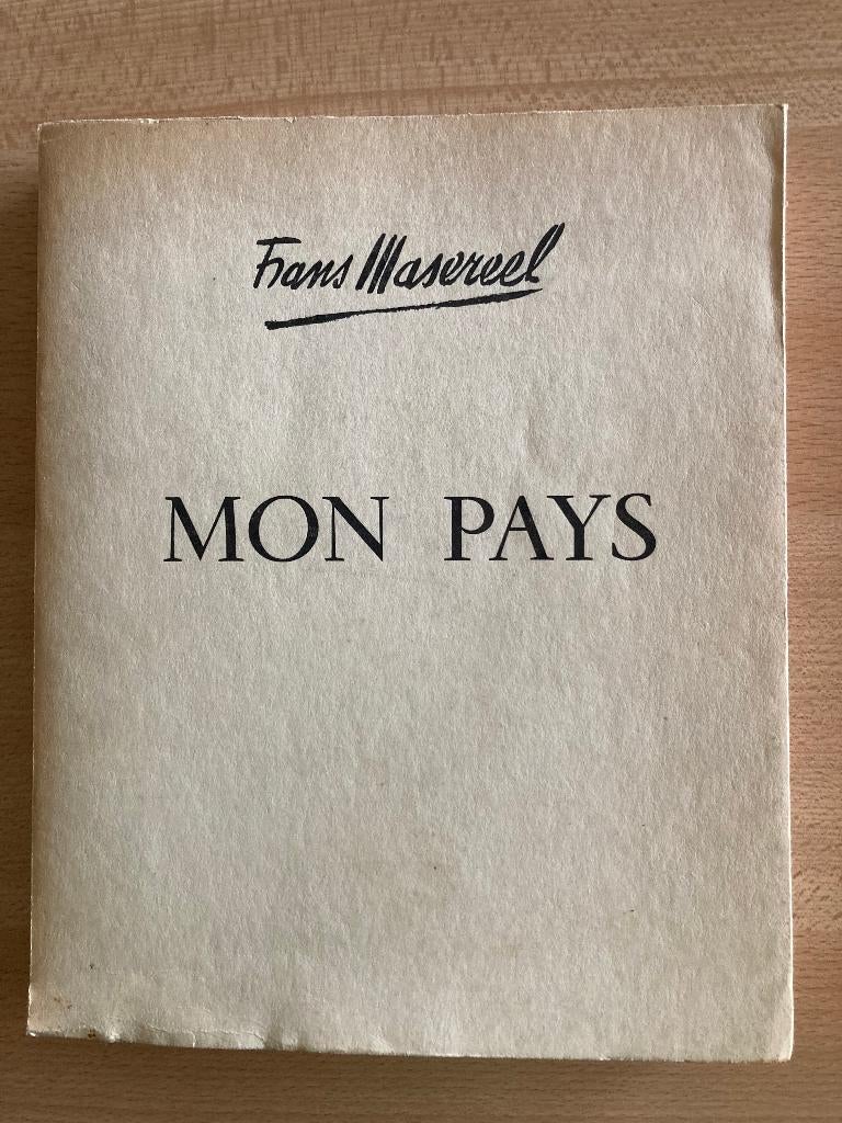 Boek van Frans Masereel (Mon Pays), Ophalen of Verzenden, Gelezen