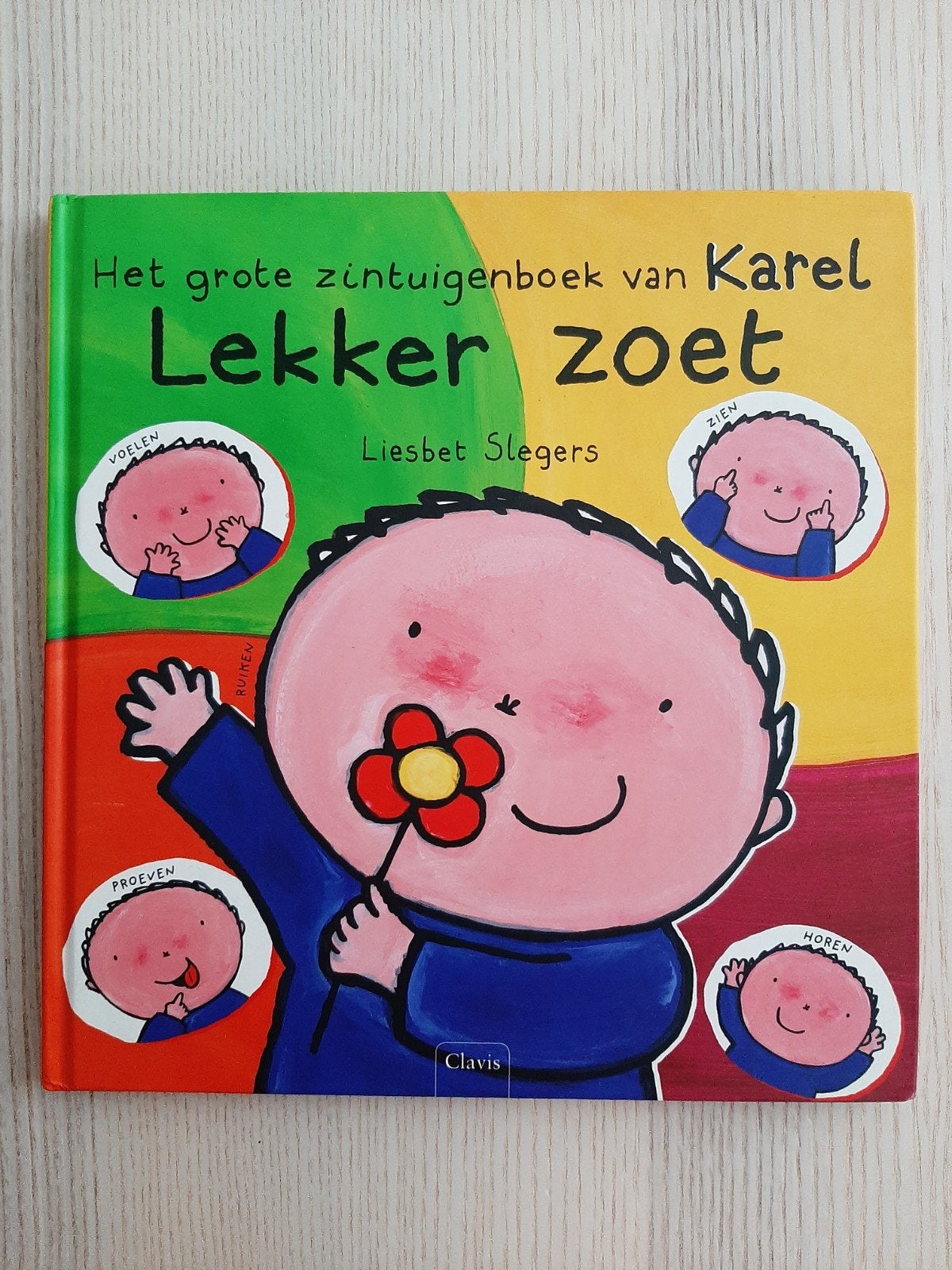 Het grote zintuigenboek van KAREL " LEKKER ZOET ", Boeken, Ophalen