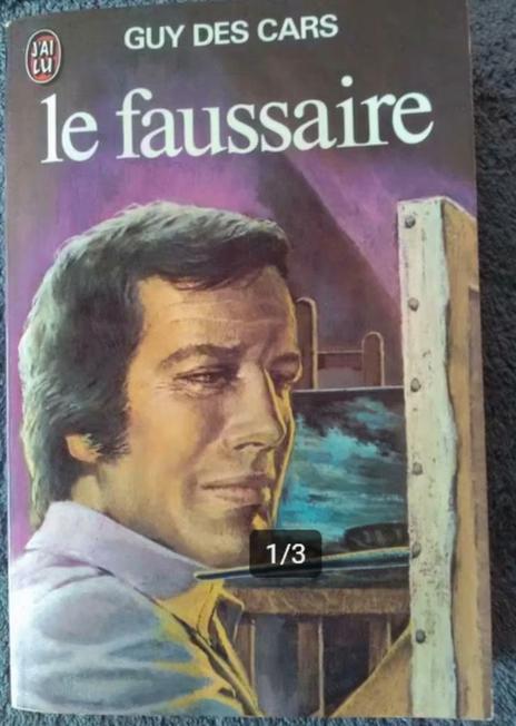 "Le faussaire" Guy des Cars (1967), Livres, Guy des Cars, Enlèvement ou Envoi, Utilisé, Europe autre