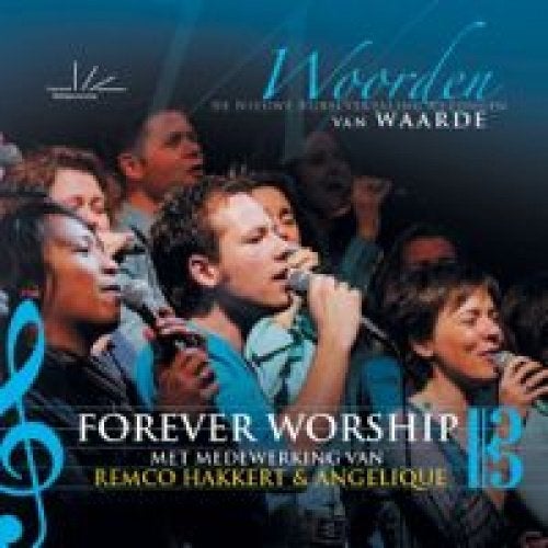 SALE--CD FOREVER WORSHIP - Woorden Van Waarde, Verzenden, Gospel