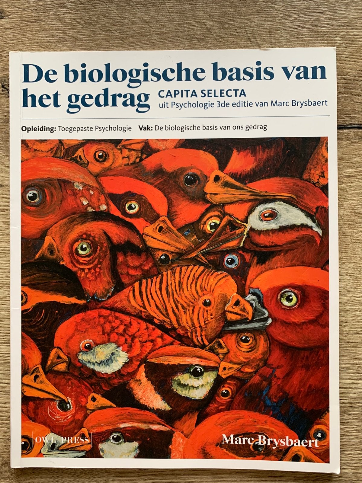 De biologische basis van het gedrag, Marc Brysbaert, Livres, Psychologie, Enlèvement, Comme neuf