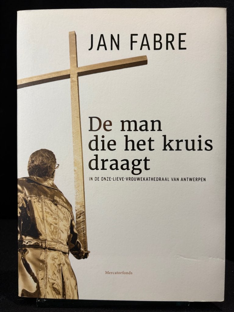 JAN FABRE De man die het kruis draagt 2016 Nederlandstalig, Jan Fabre & Joanna De Vos, Beeldhouwkunst, Ophalen of Verzenden, Zo goed als nieuw