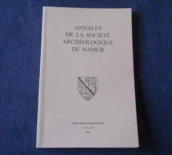 Annales Société Archéologique Namur T 68 (1) 1994 - Walcourt, Ophalen of Verzenden, Gelezen