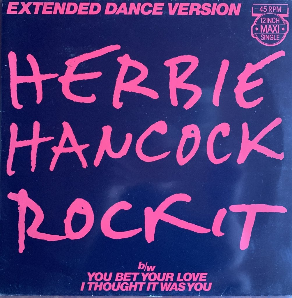 Herbie Hancock – Rockit (Extended Dance Version), CD & DVD, Vinyles | Dance & House, Enlèvement ou Envoi