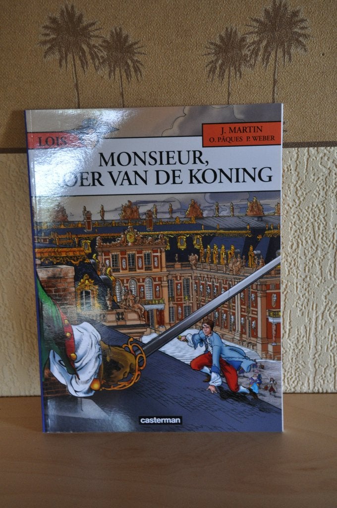 Lois  - Monsieur, broer van de koning, Boeken, Ophalen of Verzenden, Zo goed als nieuw