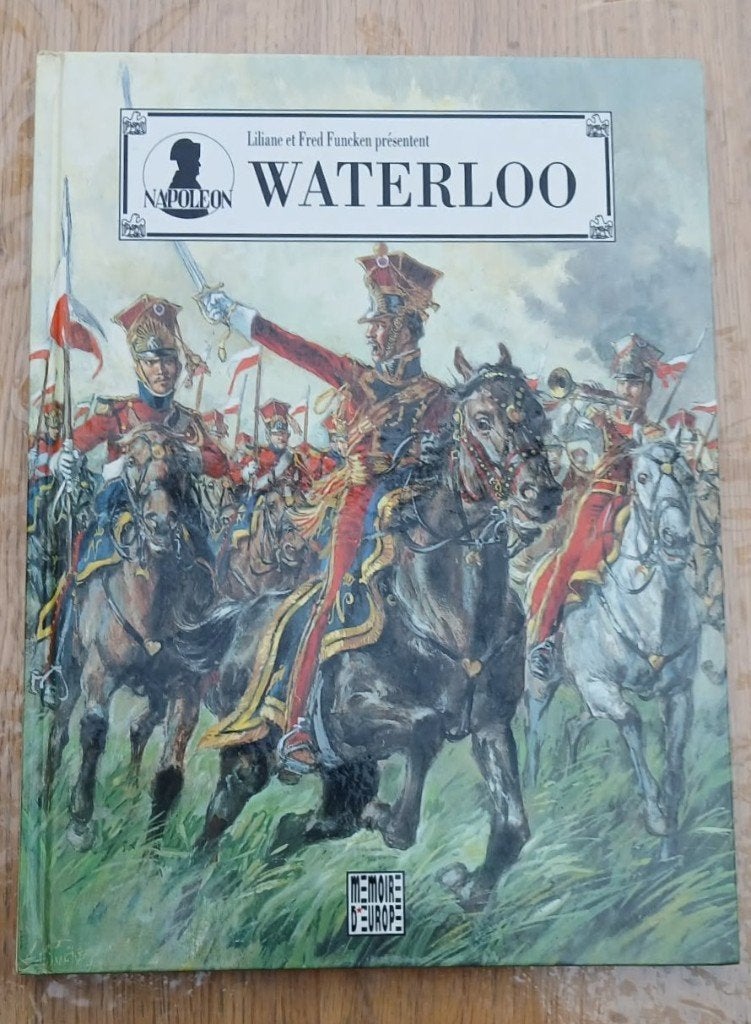 Waterloo BD historique la dernière bataille de Napoléon, Livres, Une BD, Comme neuf, Liliane & Fred Funken, Enlèvement ou Envoi