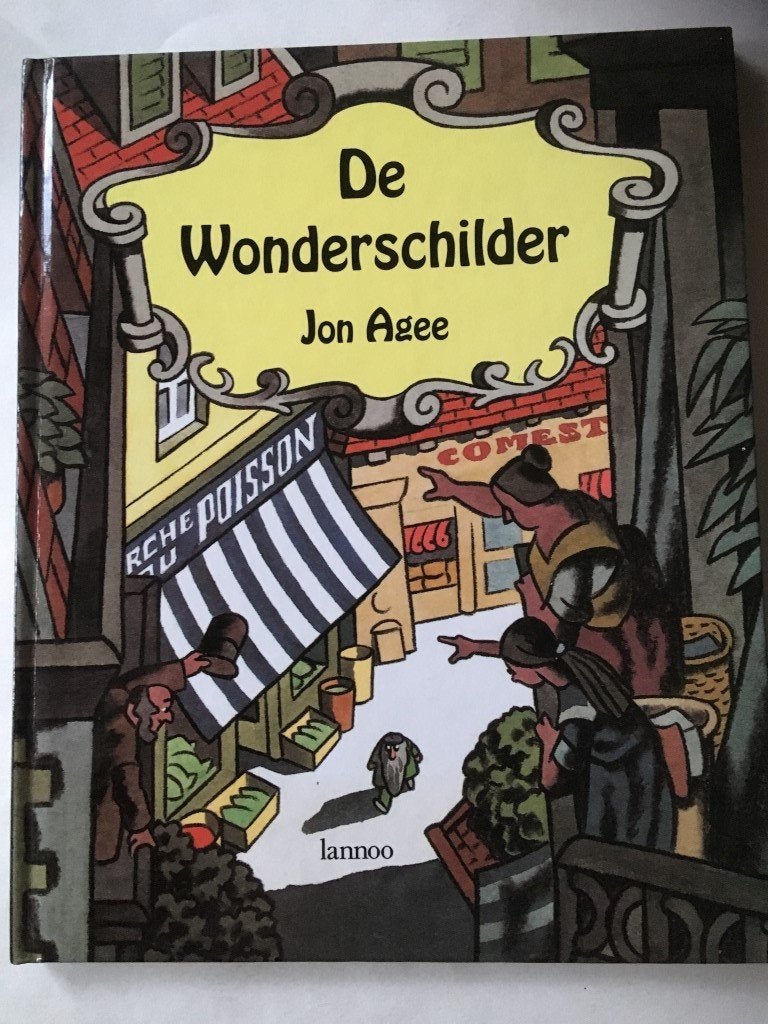 De wonderschilder - Jon Agee - prentenboek, Ophalen of Verzenden