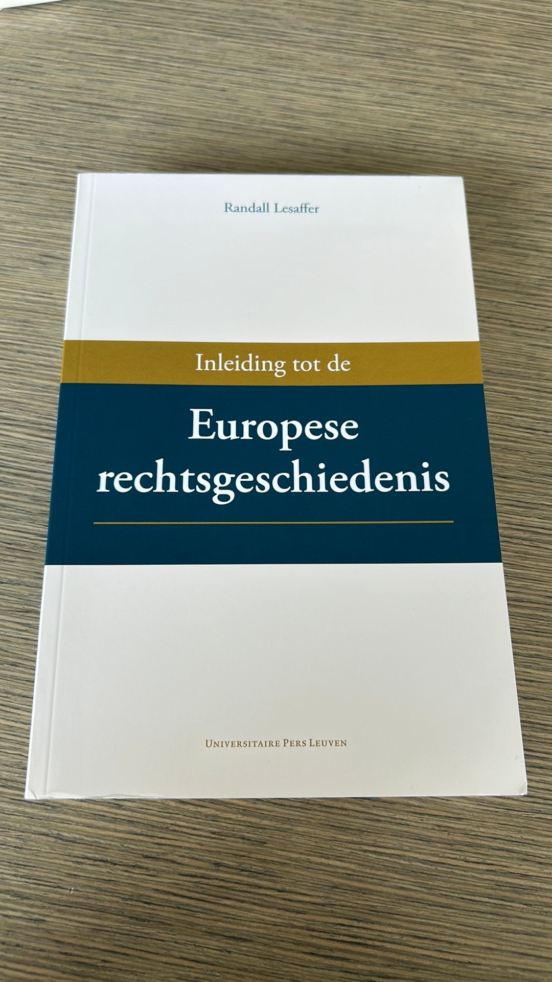 Inleiding tot de Europese rechtsgeschiedenis, Enlèvement ou Envoi, Randall Lesaffer, Europe