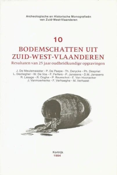 25 JAAR BODEMSCHATTEN (ARCHEOLOGIE ZUID-WEST-VLAANDEREN), Enlèvement ou Envoi, Utilisé, Diverse auteurs