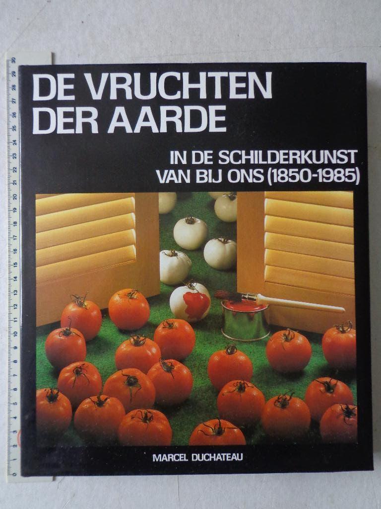 kunstboek Marcel Duchateau "De vruchten der aarde", Peinture et dessin, Enlèvement ou Envoi, Comme neuf, Marcel Duchateau