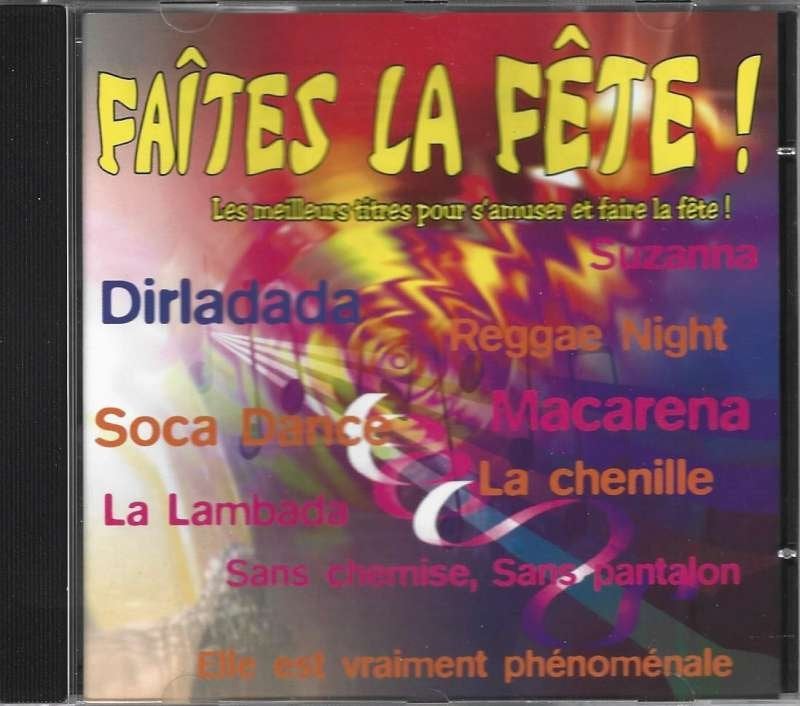 CD Faites la Fête, Pop, Ophalen of Verzenden, Zo goed als nieuw, Verzamelalbum