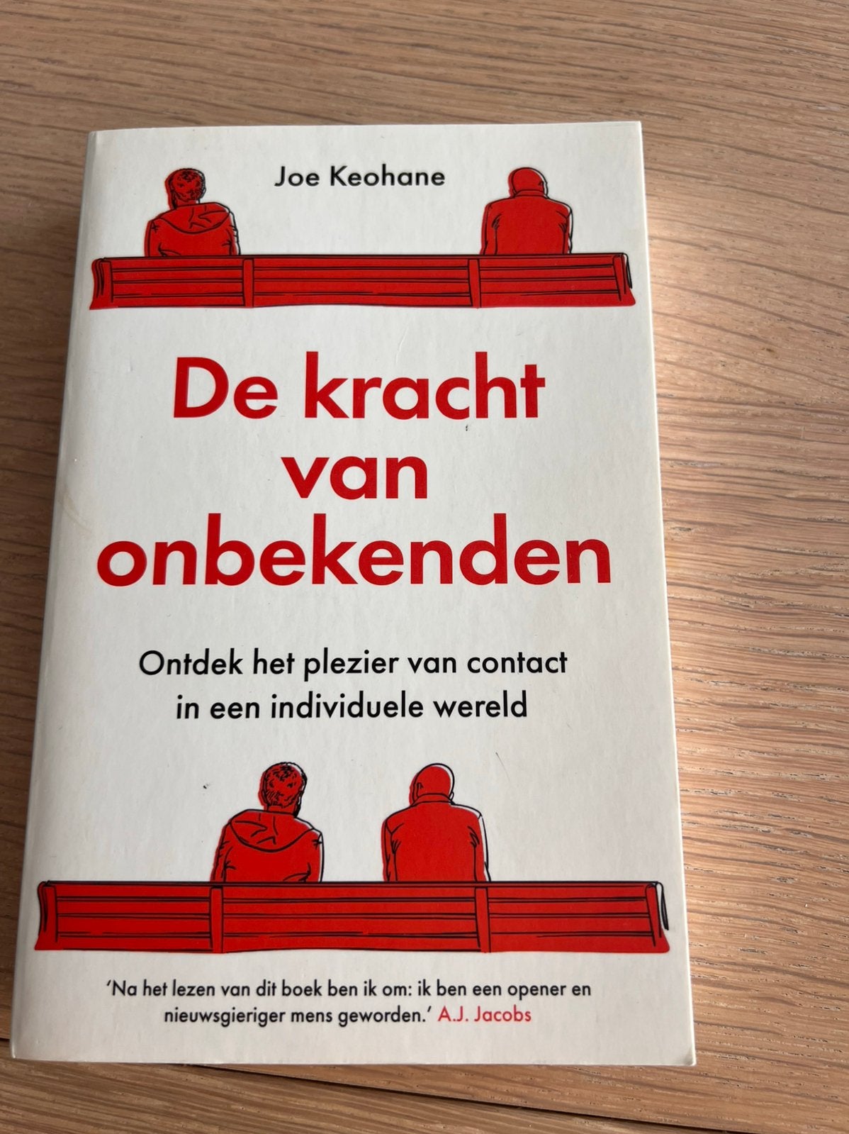 Joe Keohane - De kracht van onbekenden, Livres, Psychologie, Enlèvement ou Envoi