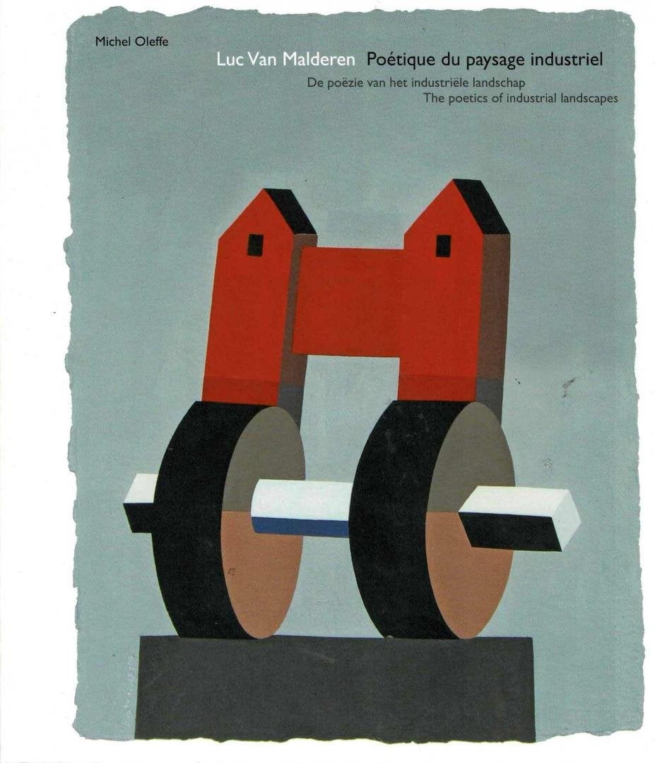 Luc Van Malderen Poétique du paysage industriel, Ophalen of Verzenden, Gelezen